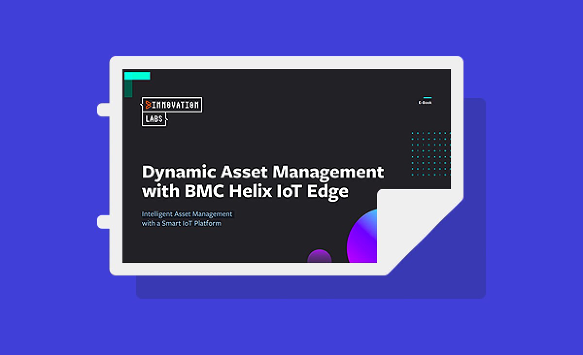 Dynamic Asset Management with BMC Helix Edge