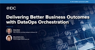  IDC - Delivering Better Business Outcomes with DataOps Orchestration